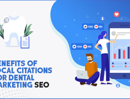 Benefits of Local Citations for Dental Marketing SEO